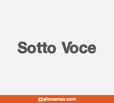 Sotto Voce